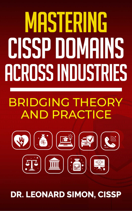 Mastering CISSP Domains Across Industries